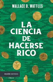 Ciencia de Hacerse Rico